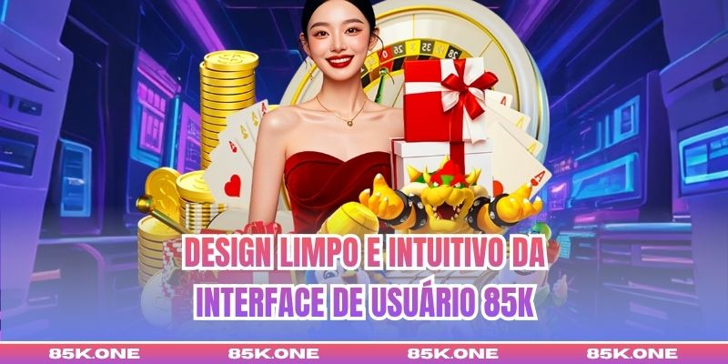 Design limpo e intuitivo da interface de usuário 85K